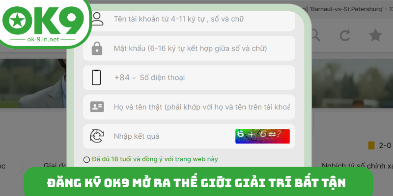 Đăng ký OK9 mở ra thế giới giải trí bất tận
