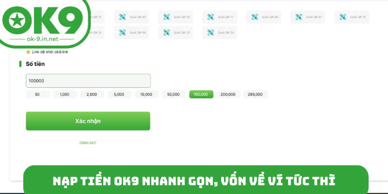 Nạp tiền OK9 nhanh gọn, vốn về ví tức thì