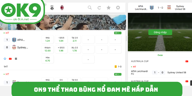 OK9 thể thao bùng nổ đam mê hấp dẫn