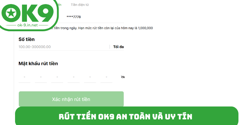 Rút tiền OK9 an toàn và uy tín